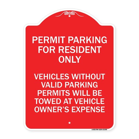 Signmission Parking Permit Permit Parking for Residents Only Vehicles Without Valid Parking Permi, RW-1824-23399 A-DES-RW-1824-23399
